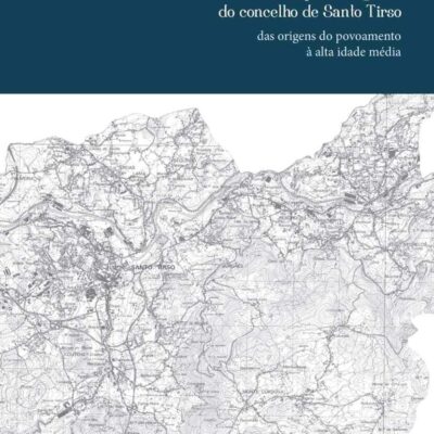 Catálogo Carta Arqueológica do concelho de Santo Tirso - MMAP